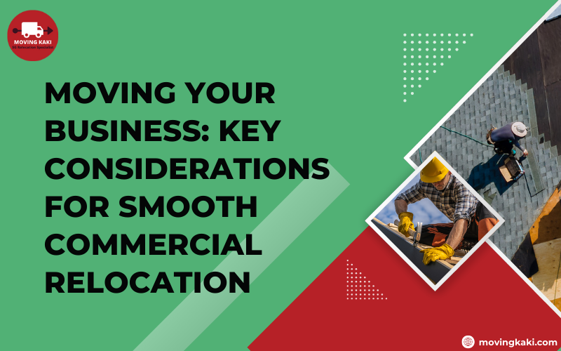 Key Considerations for Smooth Commercial Relocation