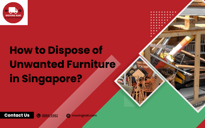 How to Dispose of Unwanted Furniture in Singapore