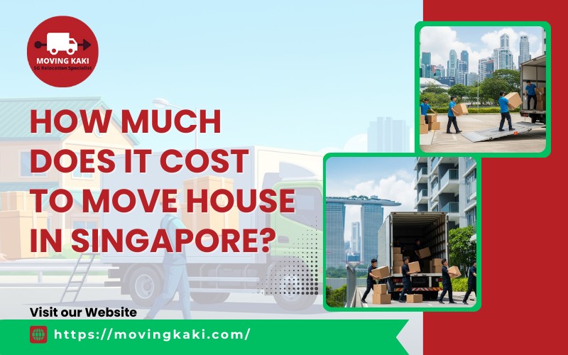 How Much Does It Cost to Move House in Singapore